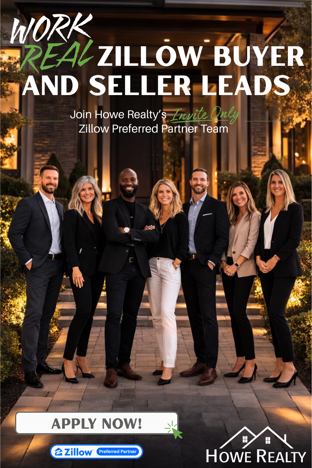 Howe Realty Zillow Preferred Partner team ad: Work real Zillow buyer and seller leads